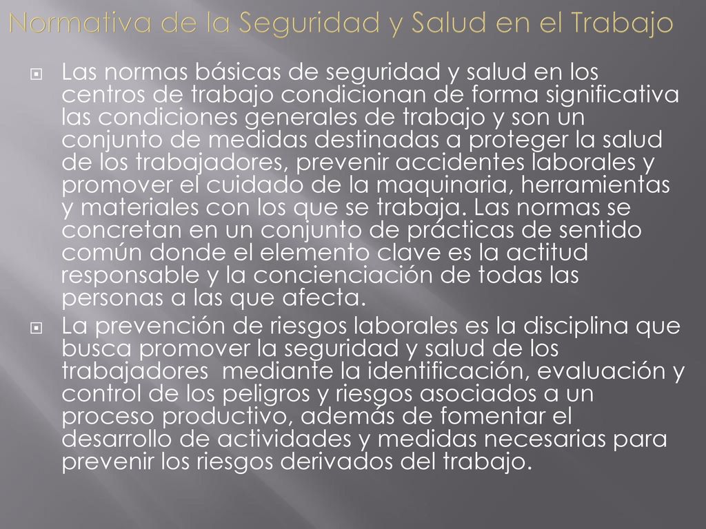 Normativa de la Seguridad y Salud en el Trabajo