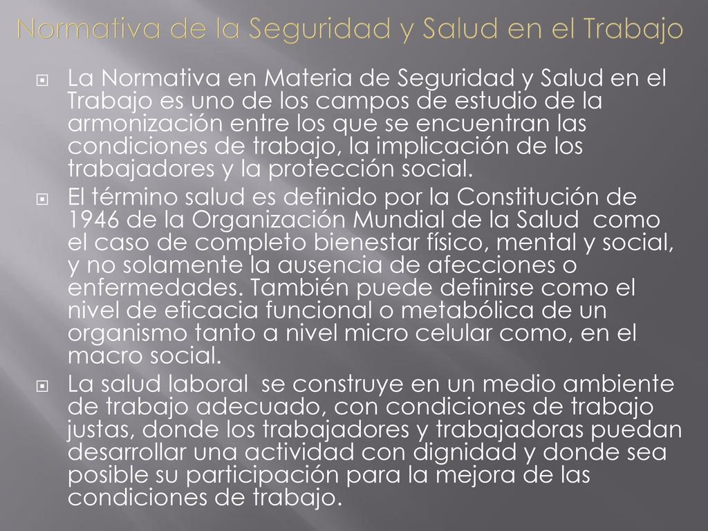 Normativa de la Seguridad y Salud en el Trabajo