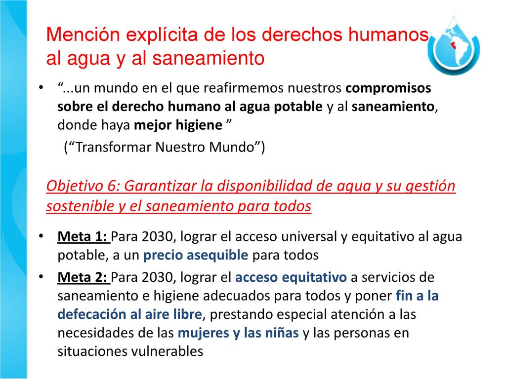 Mención explícita de los derechos humanos al agua y al saneamiento