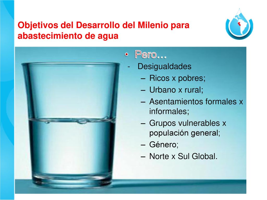 Pero… Objetivos del Desarrollo del Milenio para abastecimiento de agua