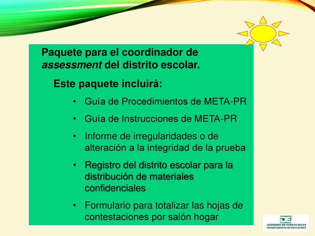 Paquete para el coordinador de assessment del distrito escolar.
