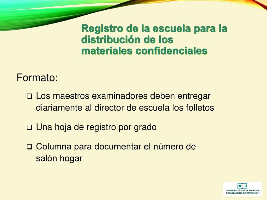 Registro de la escuela para la distribución de los materiales confidenciales