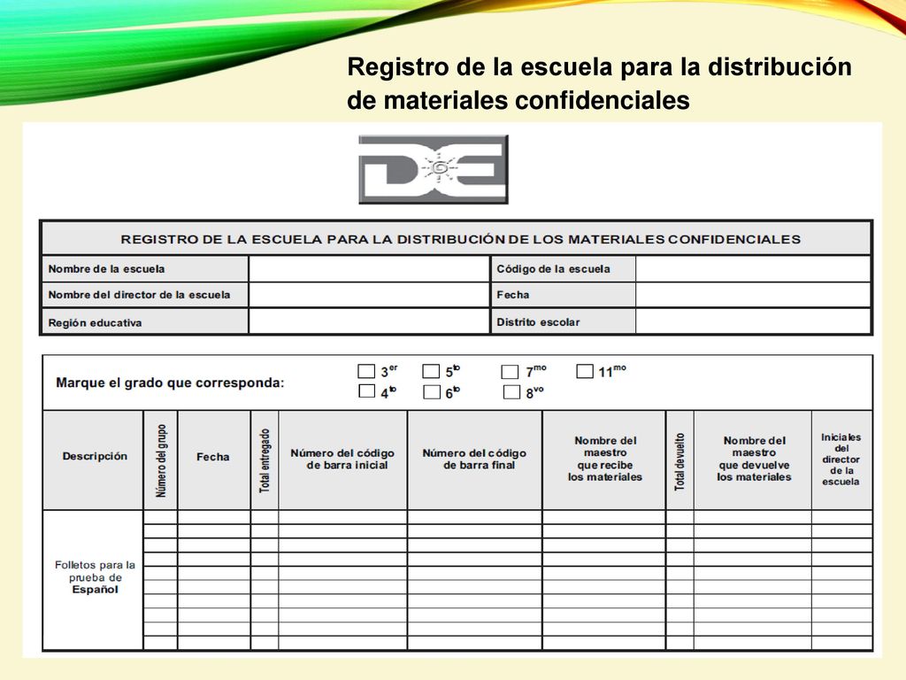 Registro de la escuela para la distribución de materiales confidenciales