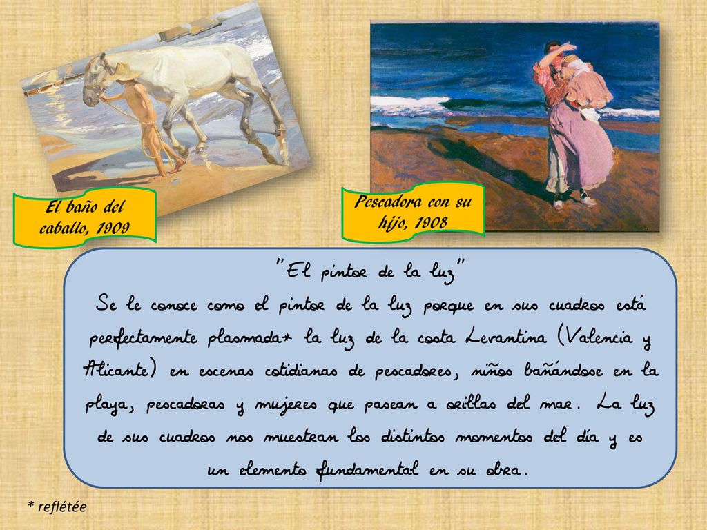 Pescadora con su hijo, 1908 El baño del caballo, El pintor de la luz