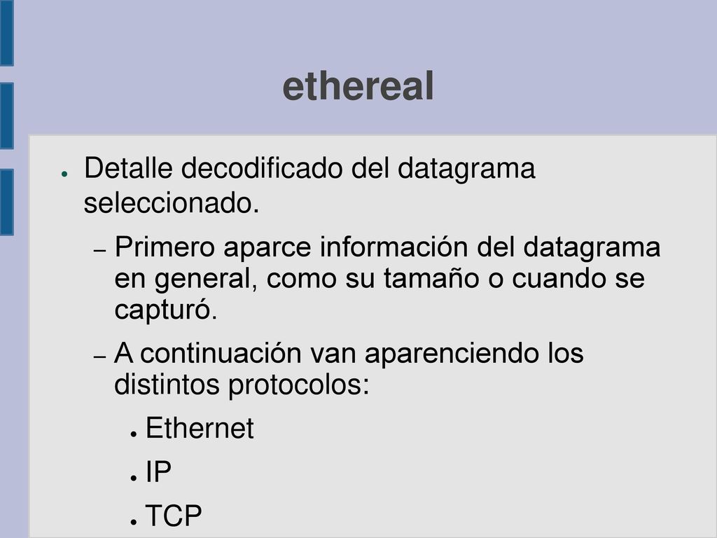 ethereal Detalle decodificado del datagrama seleccionado.