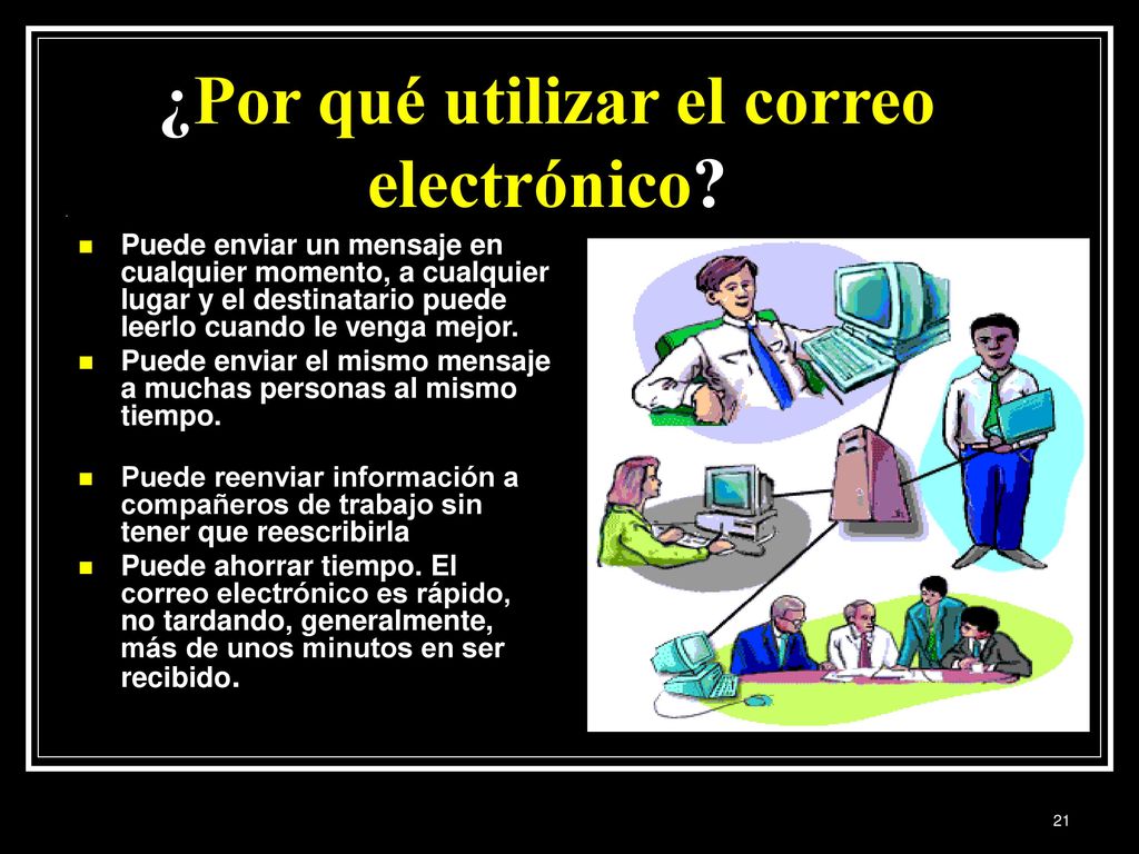 ¿Por qué utilizar el correo electrónico