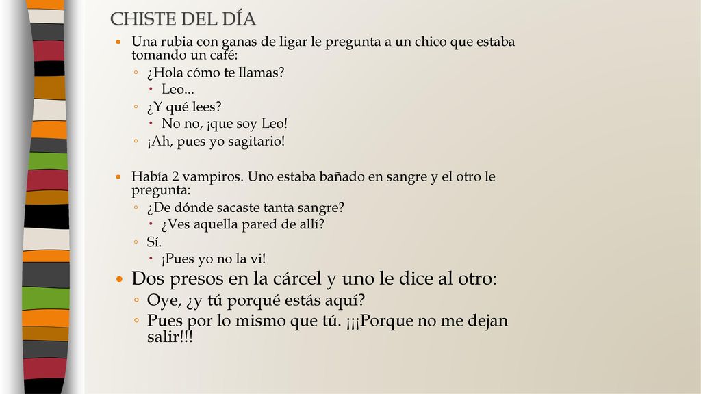 Dos presos en la cárcel y uno le dice al otro: