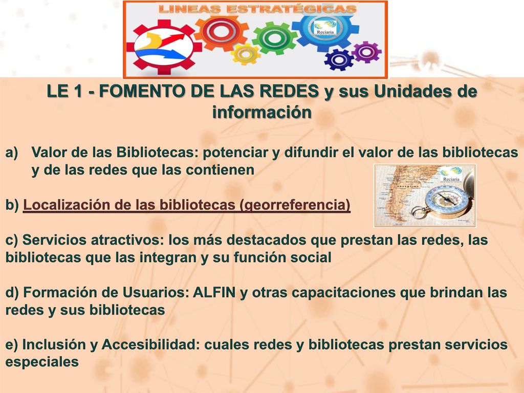 LE 1 - FOMENTO DE LAS REDES y sus Unidades de información