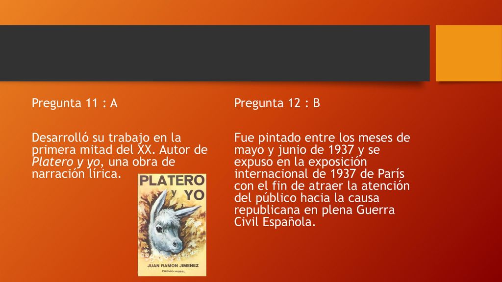 Pregunta 11 : A Desarrolló su trabajo en la primera mitad del XX