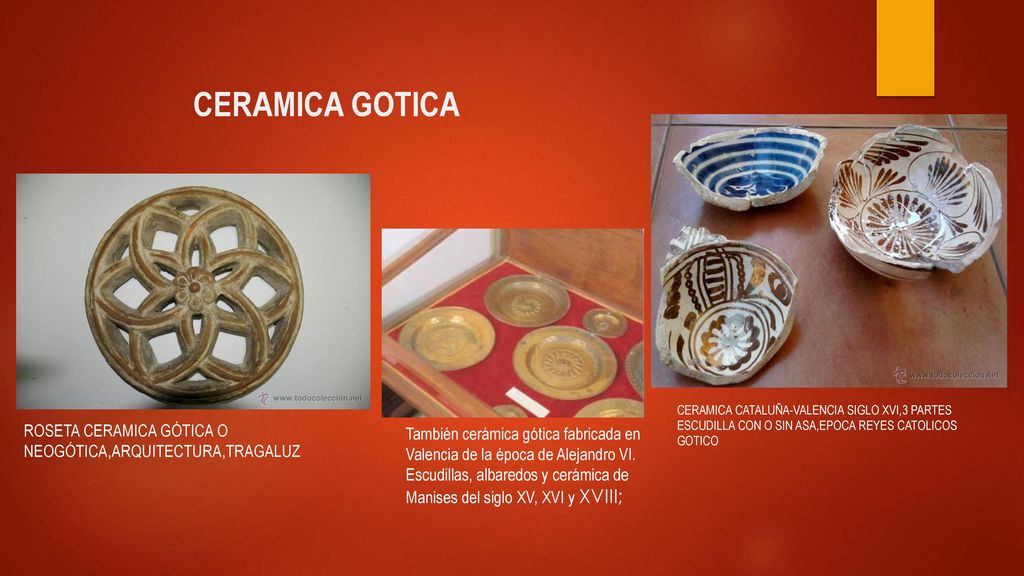 CERAMICA GOTICA CERAMICA CATALUÑA-VALENCIA SIGLO XVI,3 PARTES ESCUDILLA CON O SIN ASA,EPOCA REYES CATOLICOS GOTICO.