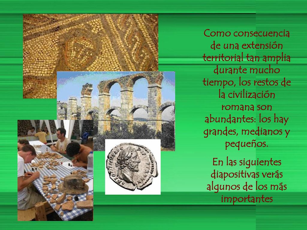 En las siguientes diapositivas verás algunos de los más importantes
