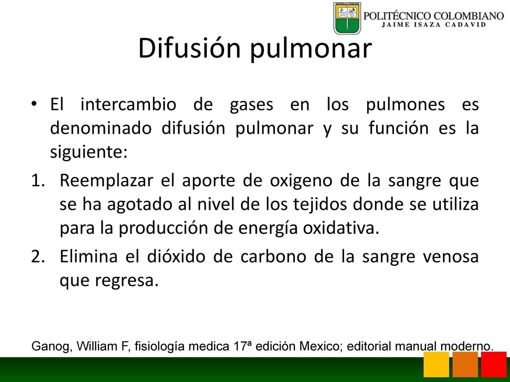 Difusión pulmonar El intercambio de gases en los pulmones es denominado difusión pulmonar y su función es la siguiente: