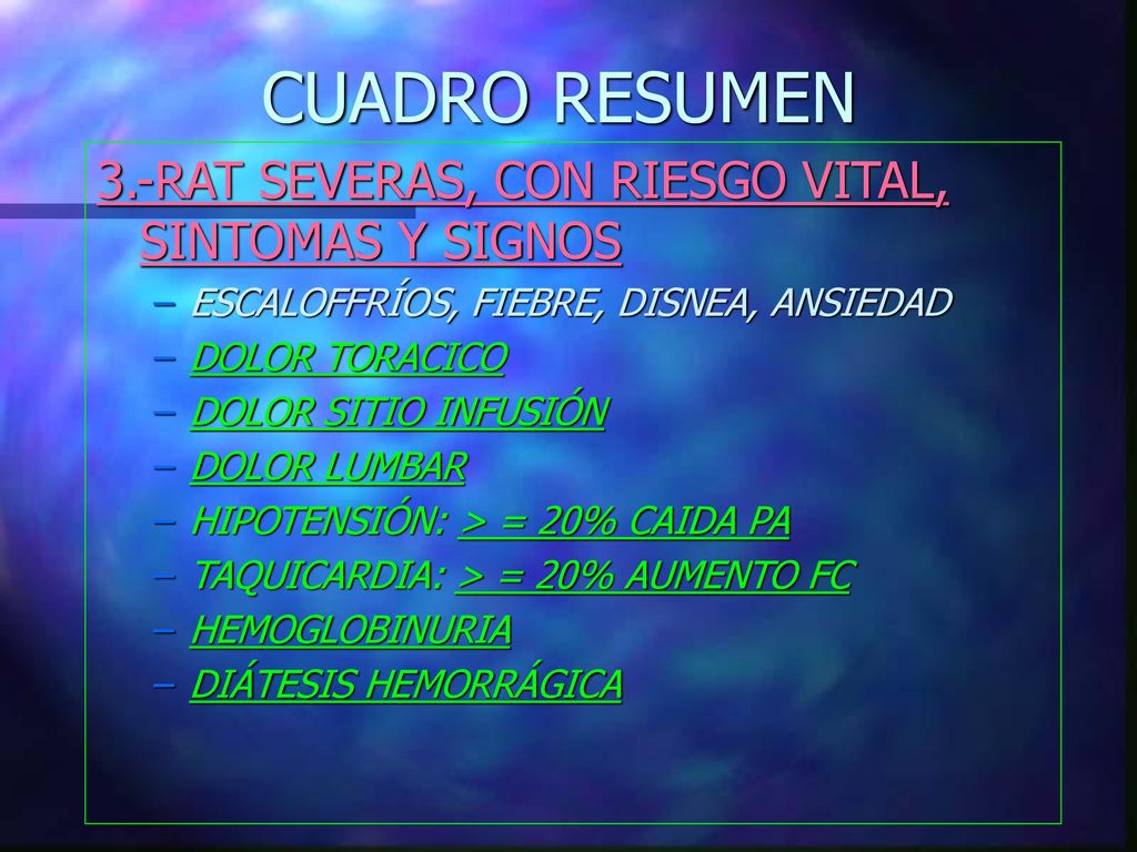 CUADRO RESUMEN 3.-RAT SEVERAS, CON RIESGO VITAL, SINTOMAS Y SIGNOS