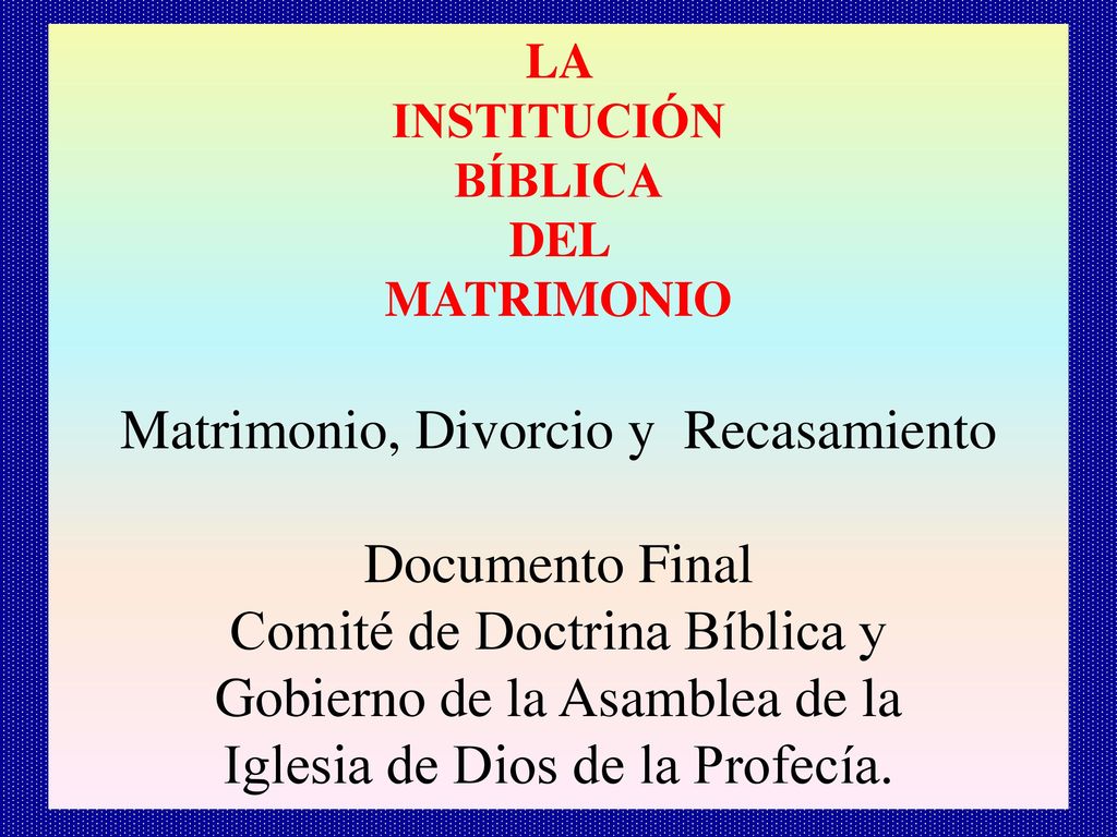 MATRIMONIO, DIVORCIO Y RECASAMIENTO - ppt descargar