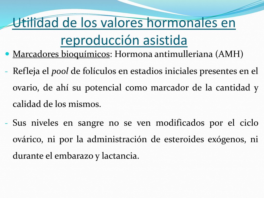 Utilidad de los valores hormonales en reproducción asistida