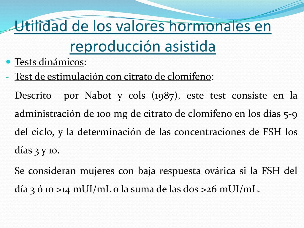 Utilidad de los valores hormonales en reproducción asistida