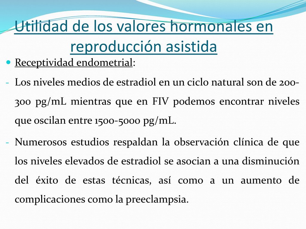 Utilidad de los valores hormonales en reproducción asistida