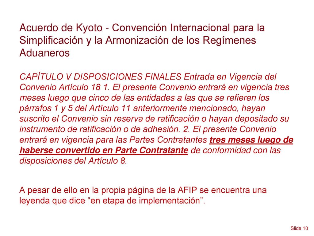Acuerdo de Kyoto - Convención Internacional para la Simplificación y la Armonización de los Regímenes Aduaneros