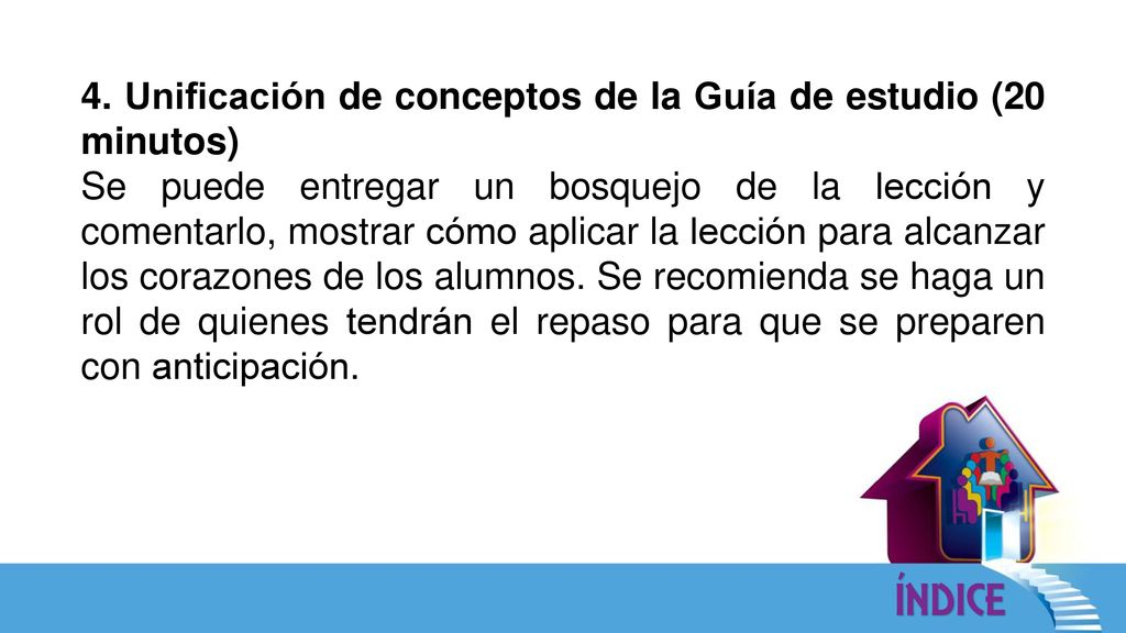 4. Unificación de conceptos de la Guía de estudio (20 minutos)