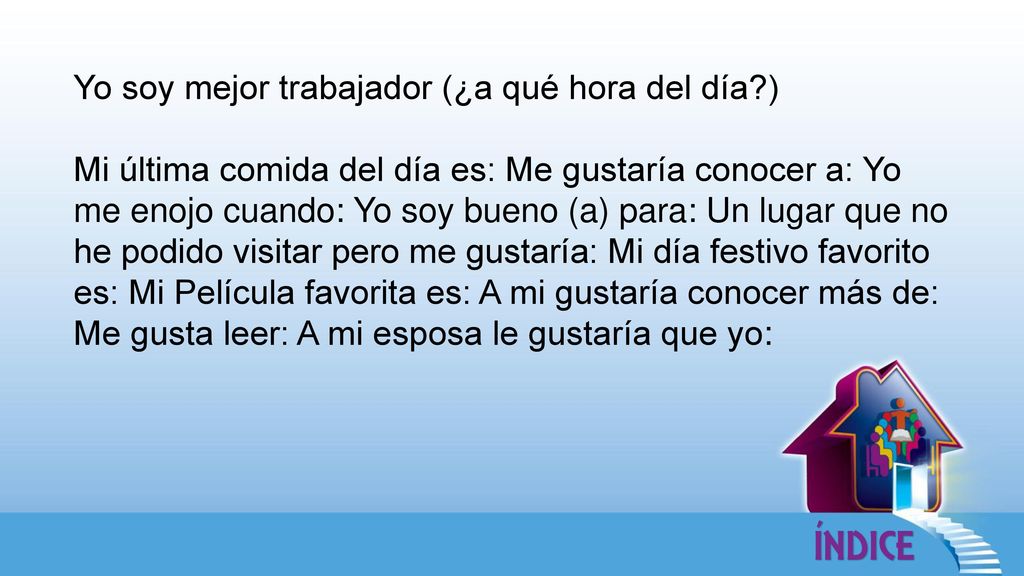 Yo soy mejor trabajador (¿a qué hora del día )