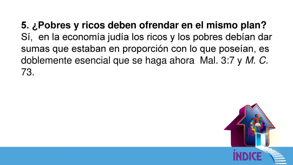 5. ¿Pobres y ricos deben ofrendar en el mismo plan