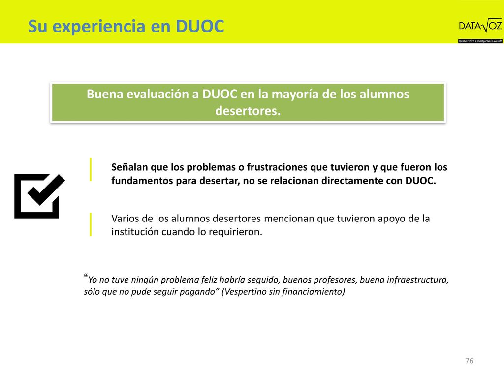 Buena evaluación a DUOC en la mayoría de los alumnos desertores.