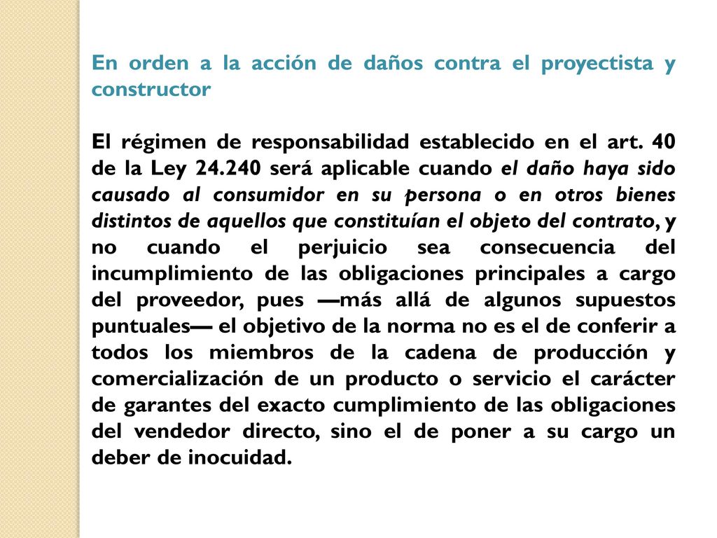 En orden a la acción de daños contra el proyectista y constructor