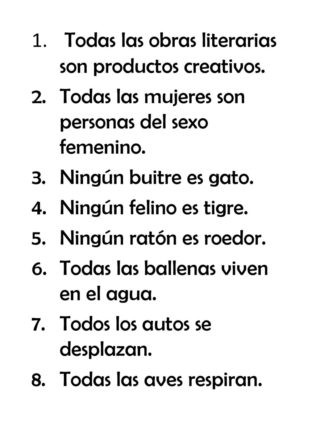 Todas las obras literarias son productos creativos.