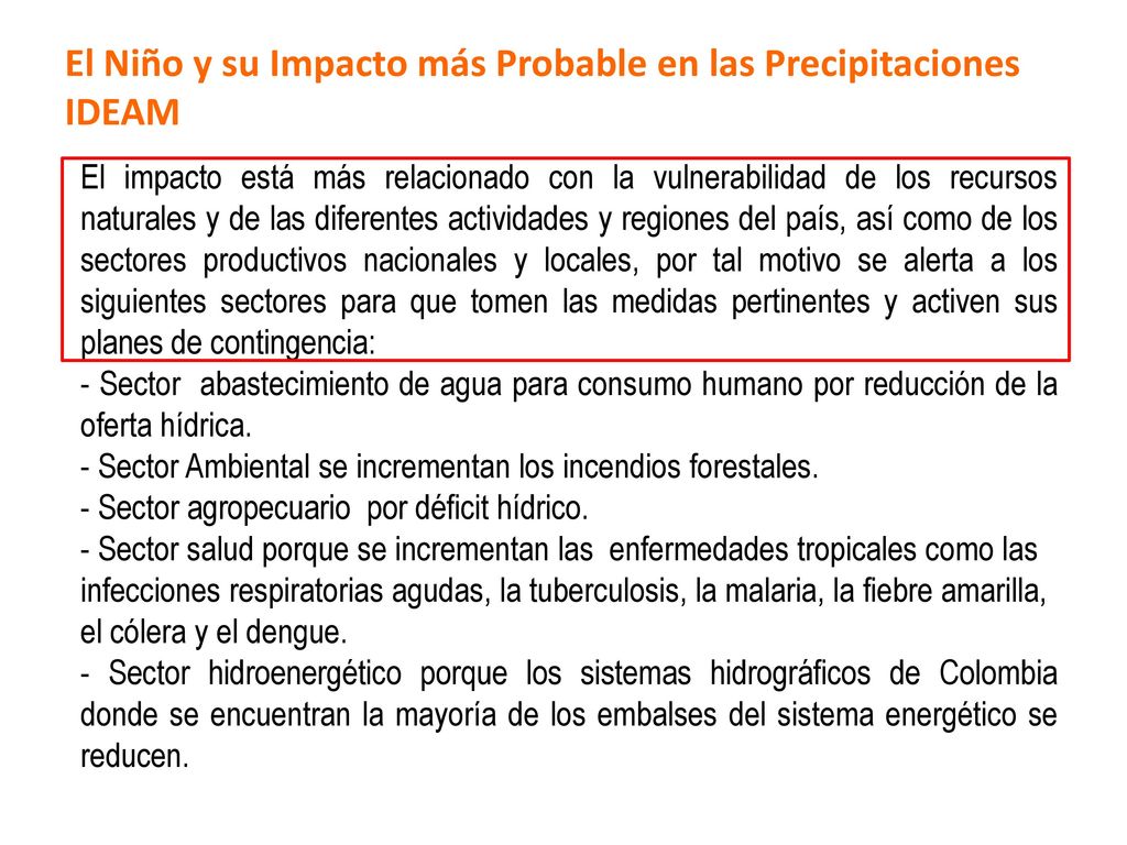 El Niño y su Impacto más Probable en las Precipitaciones IDEAM