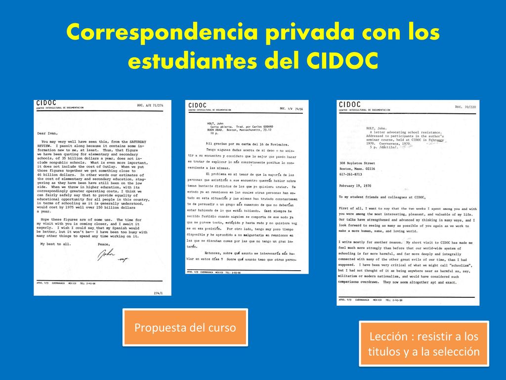 Correspondencia privada con los estudiantes del CIDOC