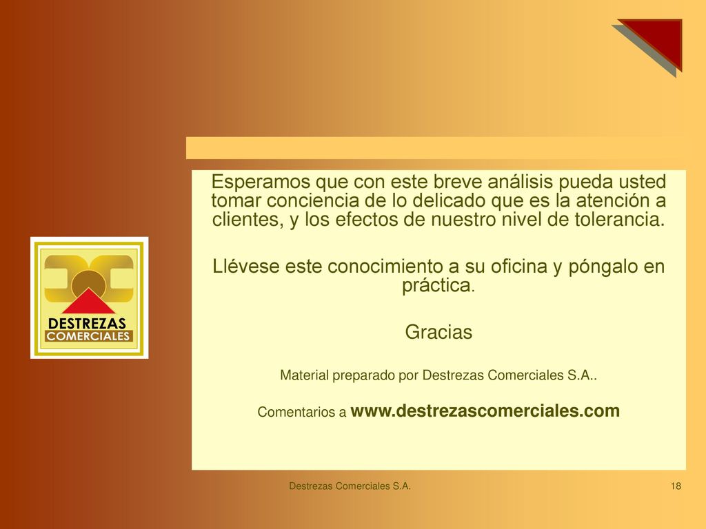 Llévese este conocimiento a su oficina y póngalo en práctica.