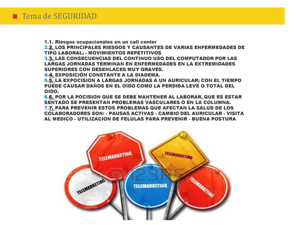 Tema de SEGURIDAD 1. Riesgos ocupacionales en un call center