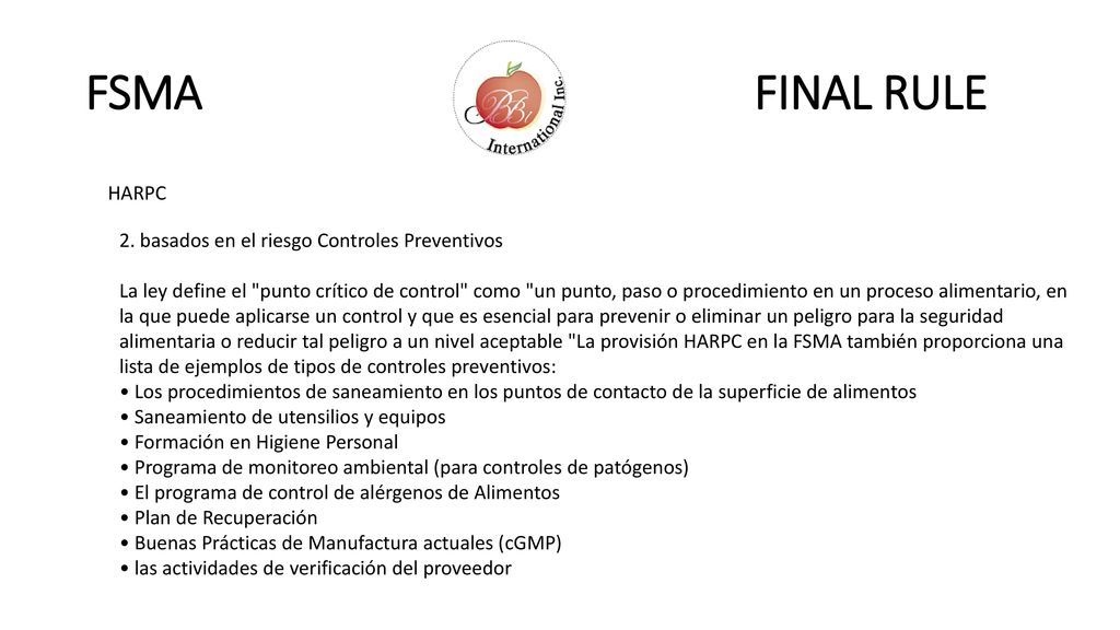 FSMA FINAL RULE HARPC 2. basados ​​en el riesgo Controles Preventivos