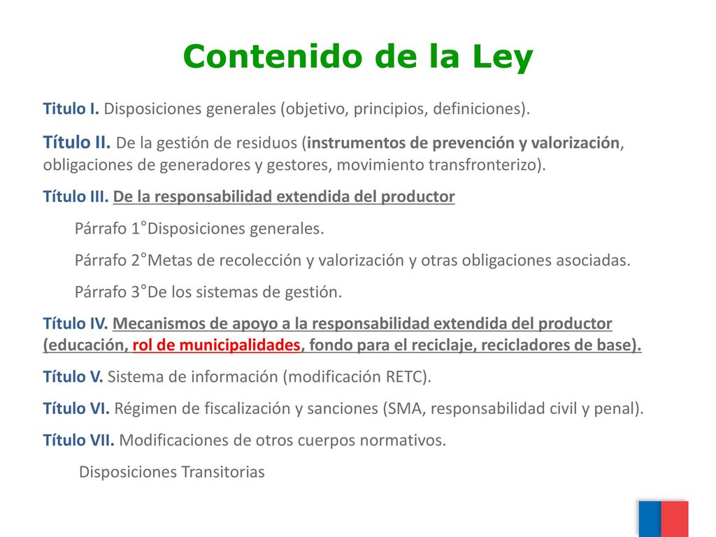 Contenido de la Ley Titulo I. Disposiciones generales (objetivo, principios, definiciones).