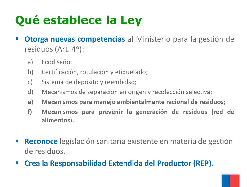 Qué establece la Ley Otorga nuevas competencias al Ministerio para la gestión de residuos (Art. 4º):