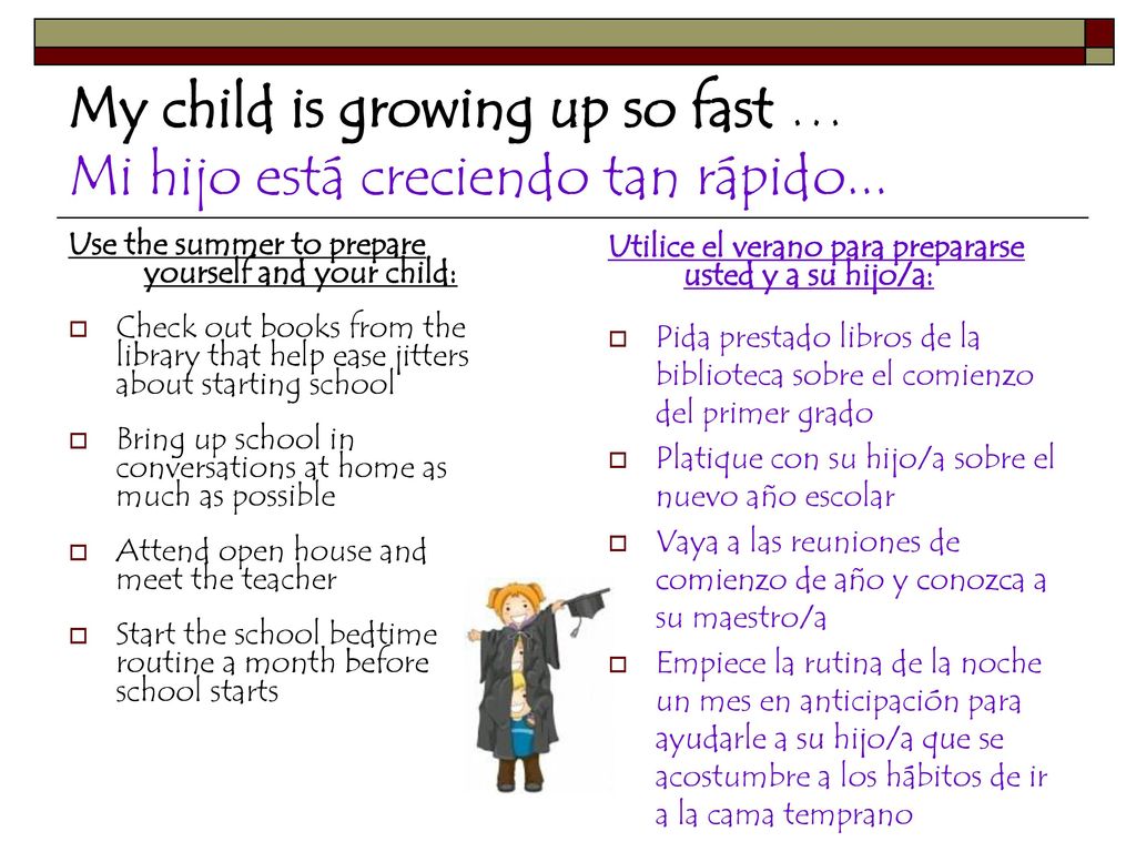 My child is growing up so fast … Mi hijo está creciendo tan rápido...