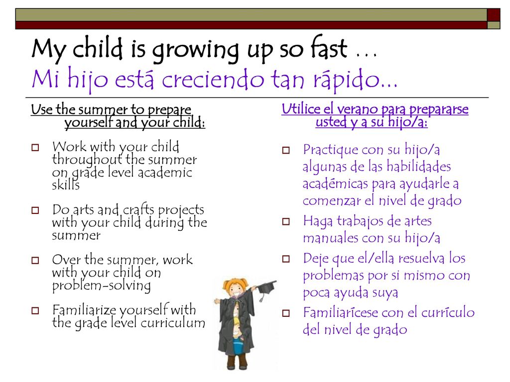 My child is growing up so fast … Mi hijo está creciendo tan rápido...
