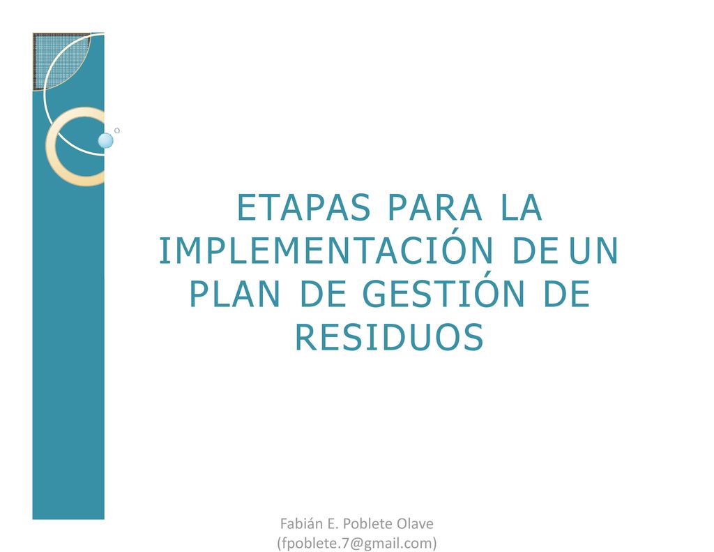 ETAPAS PARA LA IMPLEMENTACIÓN DE UN PLAN DE GESTIÓN DE RESIDUOS