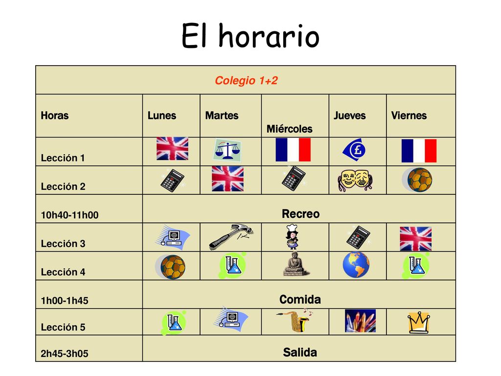 El horario Recreo Colegio 1+2 Horas Lunes Martes Miércoles Jueves