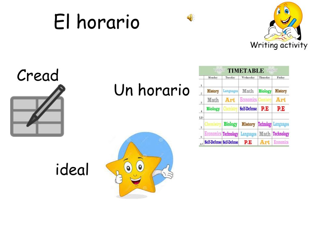 El horario Cread Un horario ideal Writing activity