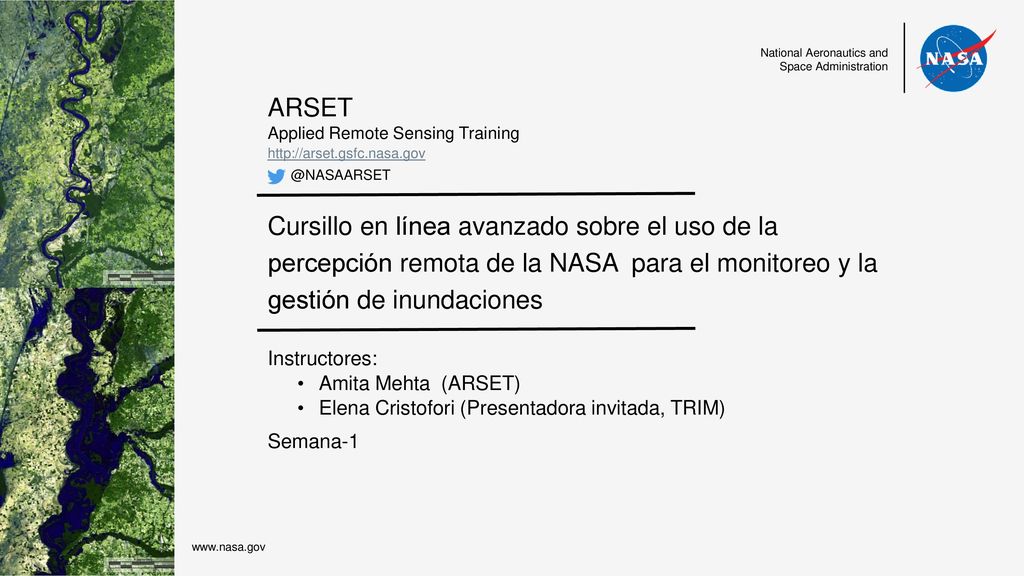 Cursillo en línea avanzado sobre el uso de la percepción remota de la NASA para el monitoreo y la gestión de inundaciones
