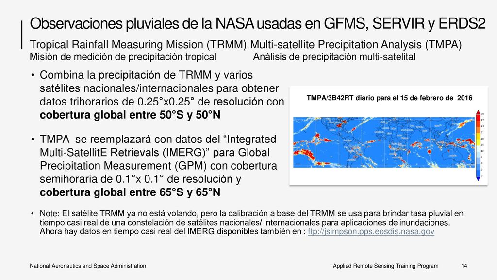 Observaciones pluviales de la NASA usadas en GFMS, SERVIR y ERDS2