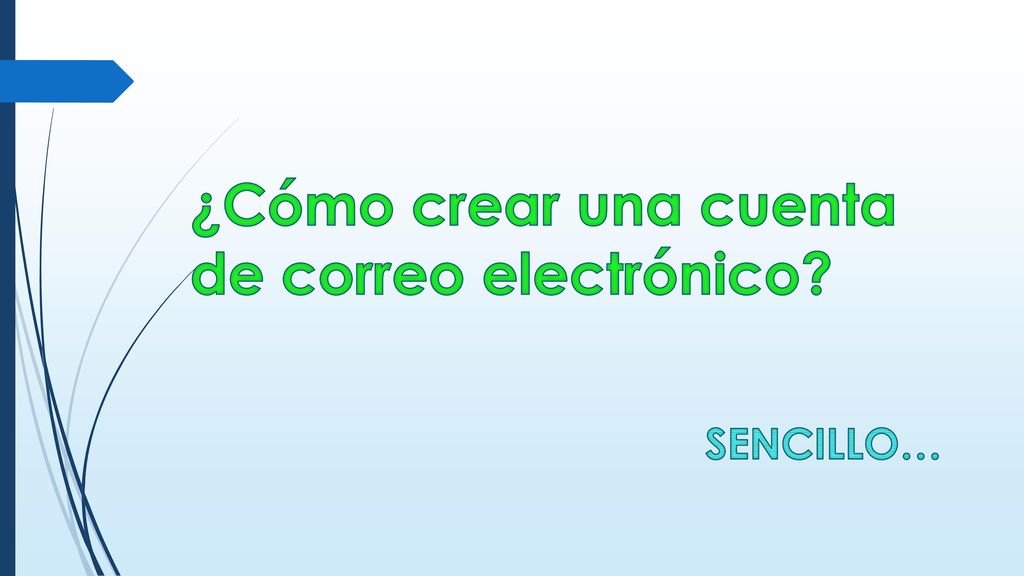 ¿Cómo crear una cuenta de correo electrónico