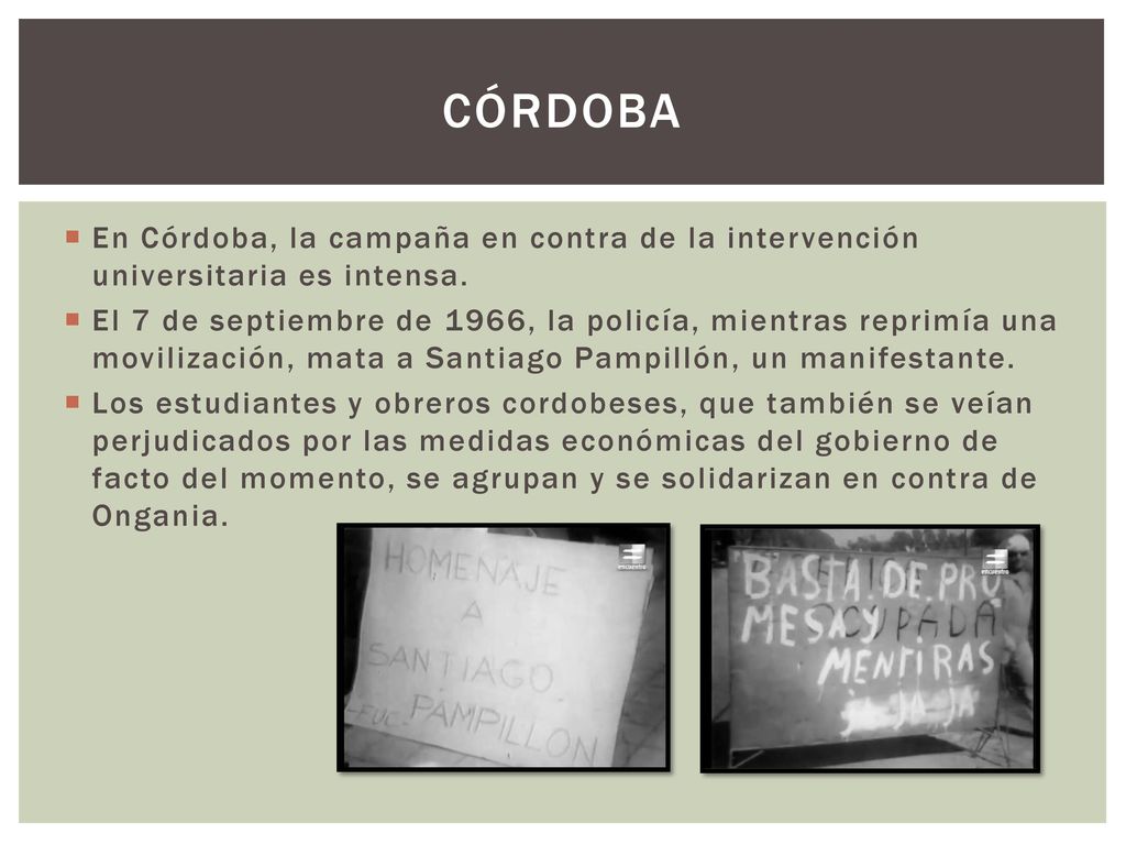 Córdoba En Córdoba, la campaña en contra de la intervención universitaria es intensa.