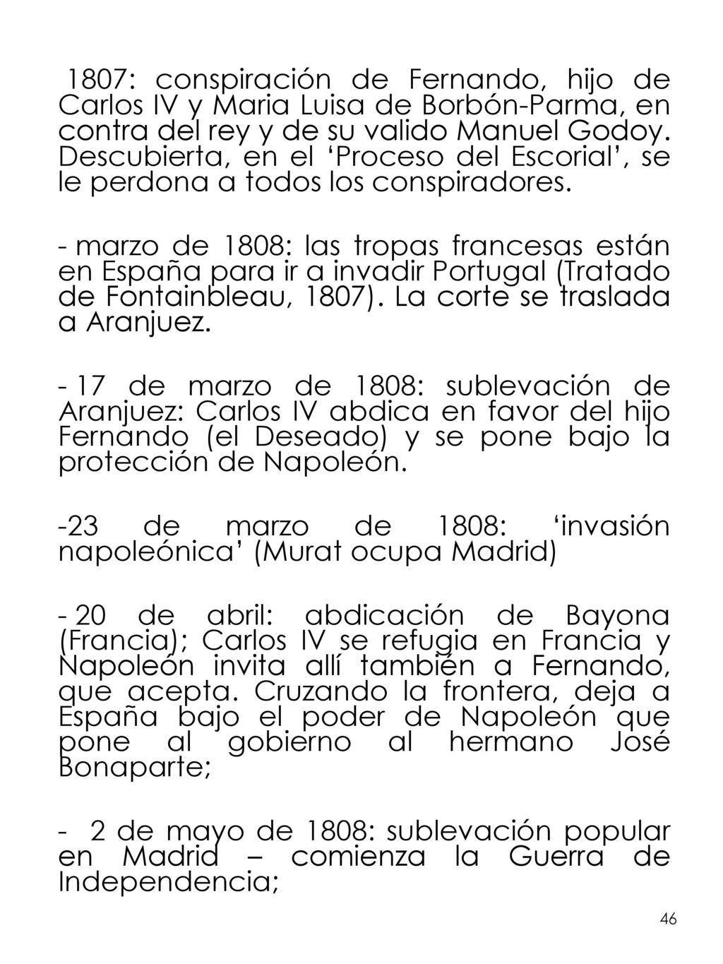 23 de marzo de 1808: ‘invasión napoleónica’ (Murat ocupa Madrid)