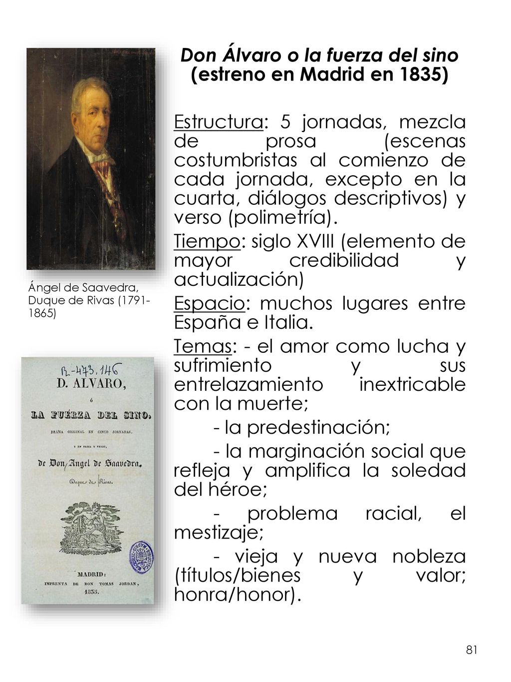 Don Álvaro o la fuerza del sino (estreno en Madrid en 1835)