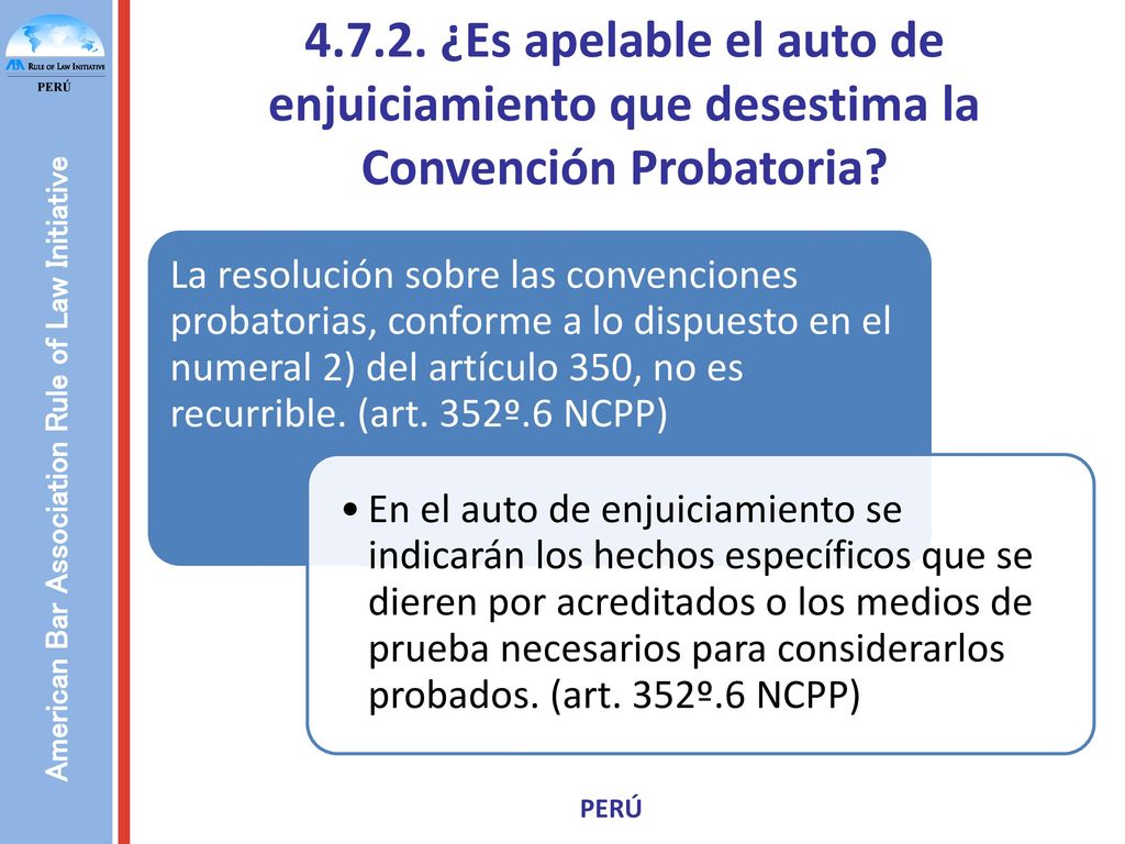 ¿Es apelable el auto de enjuiciamiento que desestima la Convención Probatoria