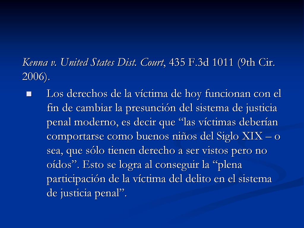 Kenna v. United States Dist. Court, 435 F.3d 1011 (9th Cir. 2006).