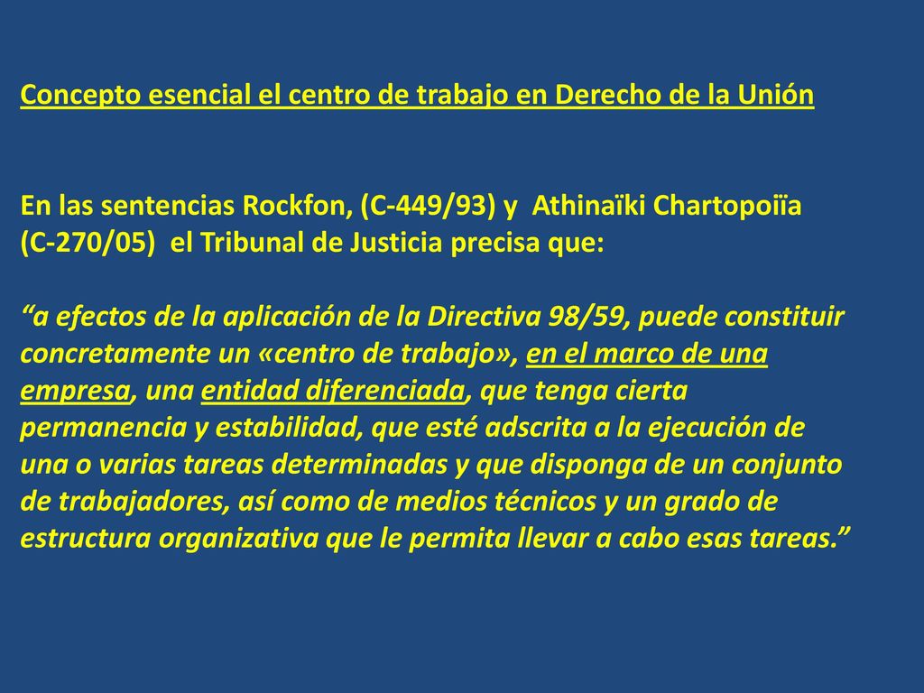 Concepto esencial el centro de trabajo en Derecho de la Unión