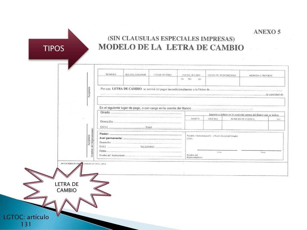 TIPOS LETRA DE CAMBIO LGTOC: artículo 131